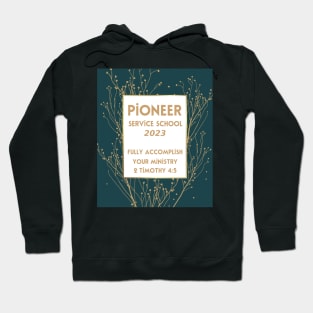 PIONEER SERVICE SCHOOL 2023 Hoodie